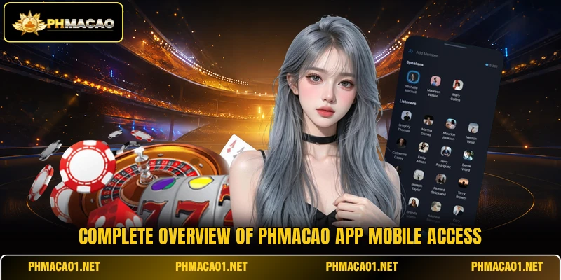 Complete overview of phmacao app mobile access