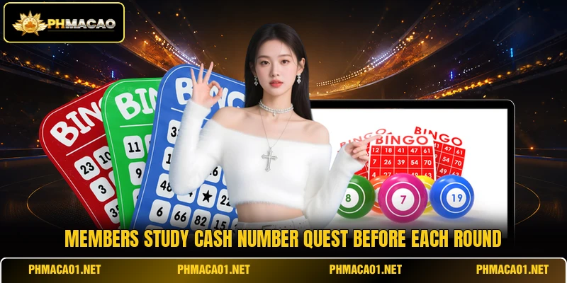 Members study Cash Number Quest before each round