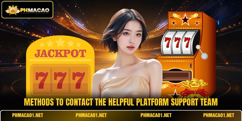 Methods to contact the helpful platform support team