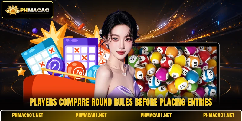 Players compare round rules before placing entries