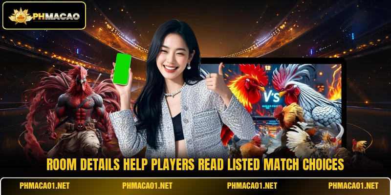 Room details help players read listed match choices